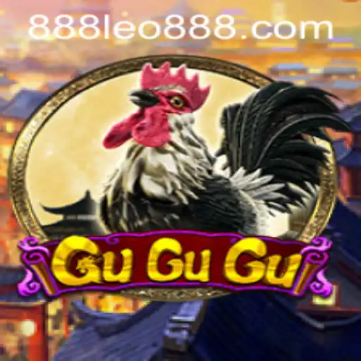Exploring GuGuGu: A Comprehensive Guide to the Game with LEO888